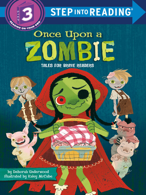 Title details for Once Upon a Zombie by Deborah Underwood - Available